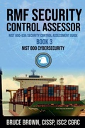 Cover: RMF Security Control Assessor NIST 800-53A Security Control Assessment Guide - Bruce Brown