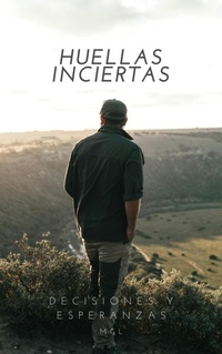 Enlarge image Cover: Huellas Inciertas - MGL