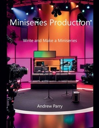 Abbildung von: Miniseries Production - Andrew Parry
