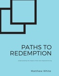 Cover: Paths to Redemption: Understanding the Impact of DUI and Impaired Driving - LegalLogic.Pro