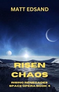 Cover: Risen Chaos - Matt Edsand