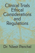 Cover: Clinical Trials:  Ethical Considerations and Regulations (Clinical Trials Mastery Series, #2) - DrMedHealth