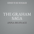 Cover: The Graham Saga, Books 4-6 - Timelight Press