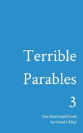 Cover: Terrible Parables 3 - Blurb