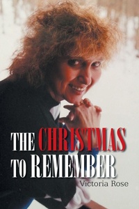 Enlarge image Cover: The Christmas to Remember - Xlibris Us