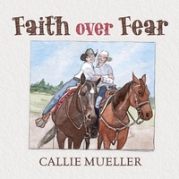 Abbildung von: Faith over Fear - Palmetto Publishing