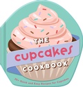 Cover: The Cupcakes Cookbook - Weldon Owen