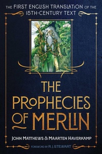 Abbildung von: The Prophecies of Merlin - Inner Traditions Bear and Company