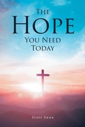Cover: The Hope You Need Today - Fulton Books