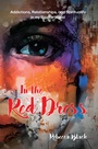 Cover: In the Red Dress - Covenant Books, Inc.