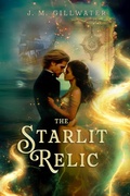 Cover: The Starlit Relic (The Dreamsea Voyages, #1) - Positopian Publishing