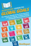 Cover: HowExpert Guide to Global Goals - HowExpert
