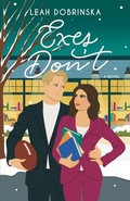 Cover: Exes Don't - Leah Dobrinska