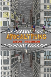 Enlarge image Cover: Apocalypsing - Roadside Press