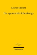 Cover: Die "gemischte Schenkung" - Mohr Siebeck