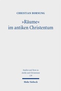 Cover: "R&auml;ume" im antiken Christentum - Mohr Siebeck