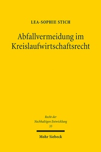 Abbildung von: Abfallvermeidung im Kreislaufwirtschaftsrecht - Mohr Siebeck