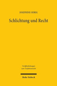 Abbildung von: Schlichtung und Recht - Mohr Siebeck