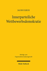 Abbildung von: Innerparteiliche Wettbewerbsdemokratie - Mohr Siebeck