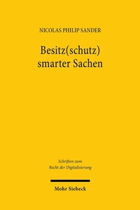 Abbildung von: Besitz(schutz) smarter Sachen - Mohr Siebeck