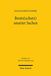 Abbildung von: Besitz(schutz) smarter Sachen - Mohr Siebeck