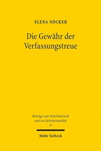 Abbildung von: Die Gewähr der Verfassungstreue - Mohr Siebeck
