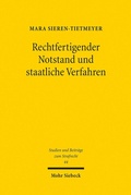 Abbildung von: Rechtfertigender Notstand und staatliche Verfahren - Mohr Siebeck