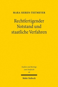Abbildung von: Rechtfertigender Notstand und staatliche Verfahren - Mohr Siebeck