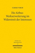 Abbildung von: Die Airbus-Werkserweiterung im Widerstreit der Interessen - Mohr Siebeck