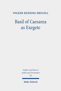 Abbildung von: Basil of Caesarea as Exegete - Mohr Siebeck