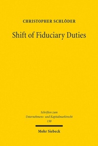 Abbildung von: Shift of Fiduciary Duties - Mohr Siebeck