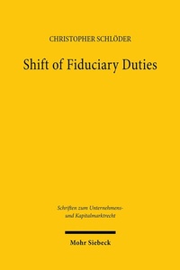Abbildung von: Shift of Fiduciary Duties - Mohr Siebeck