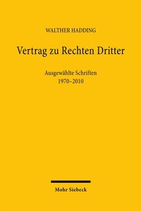 Enlarge image Cover: Vertrag zu Rechten Dritter - Mohr Siebeck