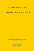 Abbildung von: Europäische Außenpolitik - Mohr Siebeck