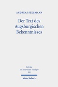 Abbildung von: Der Text des Augsburgischen Bekenntnisses - Mohr Siebeck