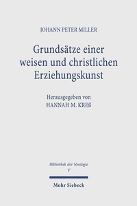 Abbildung von: Grundsätze einer weisen und christlichen Erziehungskunst - Mohr Siebeck