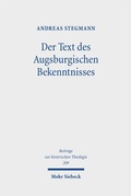 Cover: Der Text des Augsburgischen Bekenntnisses - Mohr Siebeck