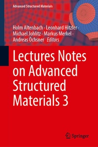 Enlarge image Cover: Lectures Notes on Advanced Structured Materials 3 - Springer
