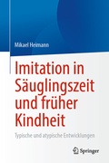 Cover: Imitation in S&auml;uglingszeit und fr&uuml;her Kindheit - Springer