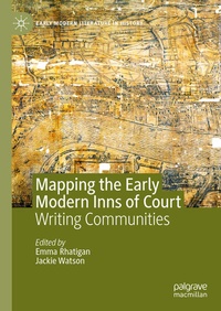 Enlarge image Cover: Mapping the Early Modern Inns of Court - Palgrave Macmillan