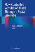 Abbildung von: Flow Controlled Ventilation Mode Through a Straw Size Tube - Springer