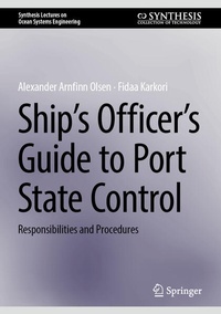 Enlarge image Cover: Ship's Officer's Guide to Port State Control - Springer