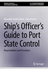 Enlarge image Cover: Ship's Officer's Guide to Port State Control - Springer