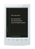 Cover: Die Andersheit der Marxistischen Geschichtsphilosophie - Traugott Bautz