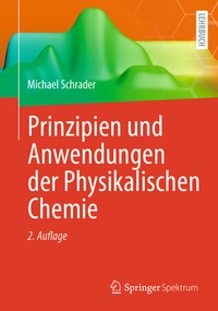Abbildung von: Prinzipien und Anwendungen der Physikalischen Chemie - Springer Spektrum