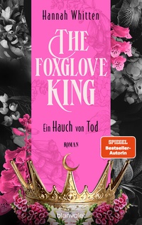 Abbildung von: The Foxglove King - Ein Hauch von Tod - Blanvalet