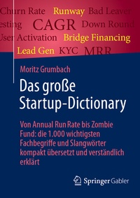 Abbildung von: Das große Startup-Dictionary - Springer Gabler