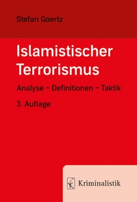 Abbildung von: Islamistischer Terrorismus - Kriminalistik