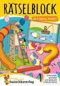 Bild: R&auml;tselblock ab 3 Jahre, Band 3 - Hauschka Verlag