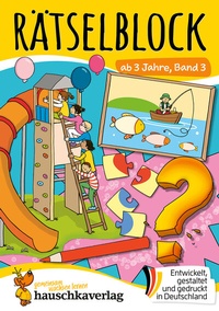 Abbildung von: Rätselblock ab 3 Jahre, Band 3 - Hauschka Verlag